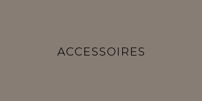 ACCESSOIRES