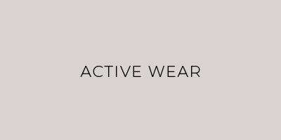 ACTIVE WEAR